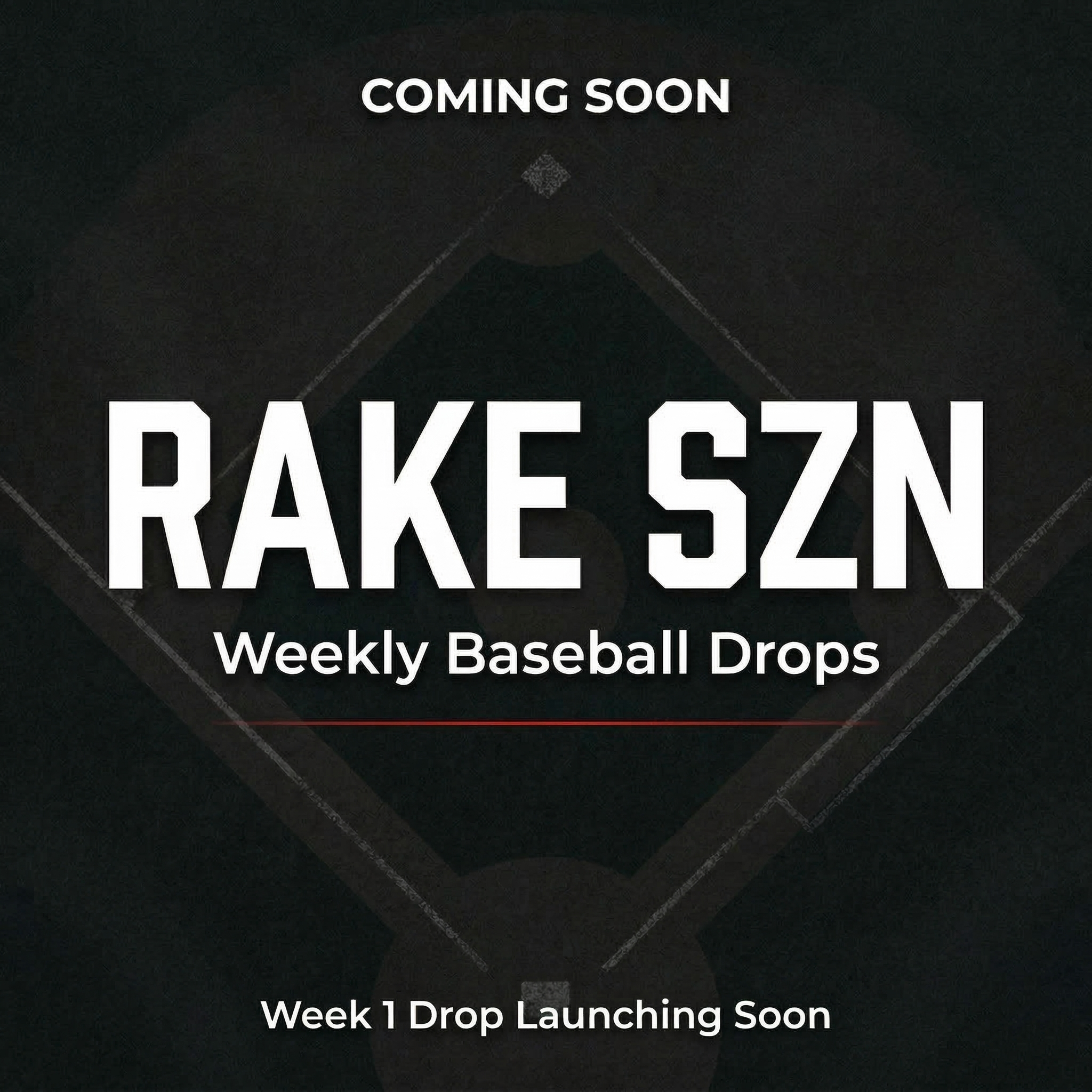 RAKE SZN — Coming Soon