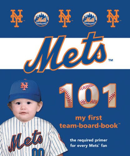 Board book titled 'Mets 101' with a child wearing a Mets uniform and cap on a blue background.