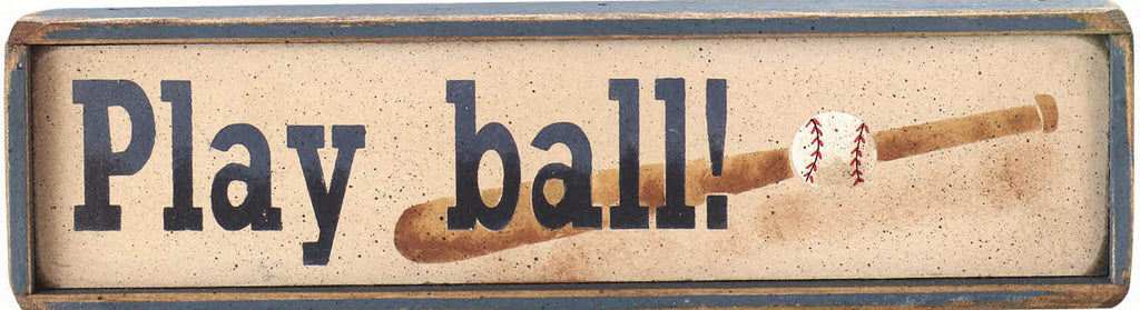Decorative sign with 'Play ball!' text and a baseball bat illustration on a wooden background.
